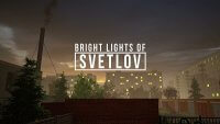 Bright Lights of Svetlov скачать на андроид